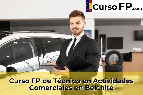 Curso FP de Técnico en Actividades Comerciales en Cuarte de Huerva 31 Curso FP de Técnico en Actividades Comerciales en Belchite