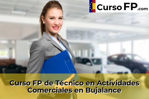 Curso FP de Técnico en Actividades Comerciales en Bujalance