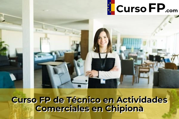 Curso FP de Técnico en Actividades Comerciales en Chipiona