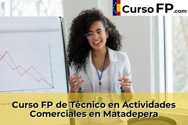 Curso FP de Técnico en Actividades Comerciales en Matadepera