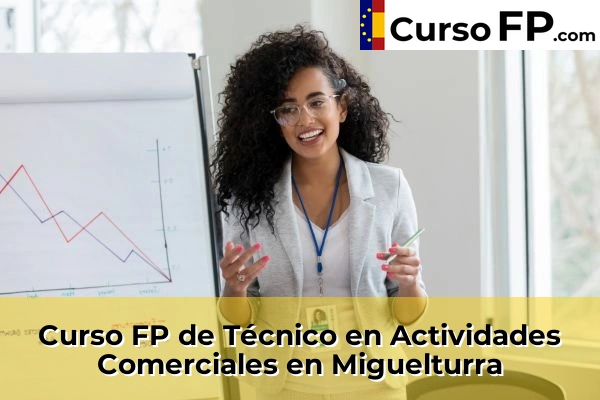Curso FP de Técnico en Actividades Comerciales en Miguelturra
