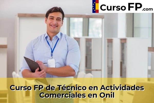 Curso FP de Técnico en Actividades Comerciales en Algoda-Matola 85 Curso FP de Técnico en Actividades Comerciales en Onil