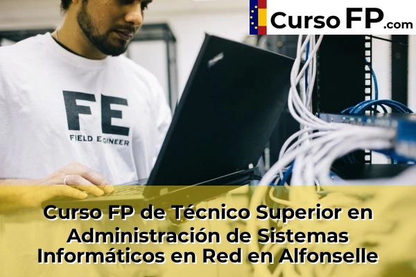 Curso FP de Técnico Superior en Administración de Sistemas Informáticos en Red en la provincia de Pontevedra 14 Curso FP de Técnico Superior en Administración de Sistemas Informáticos en Red en Alfonselle