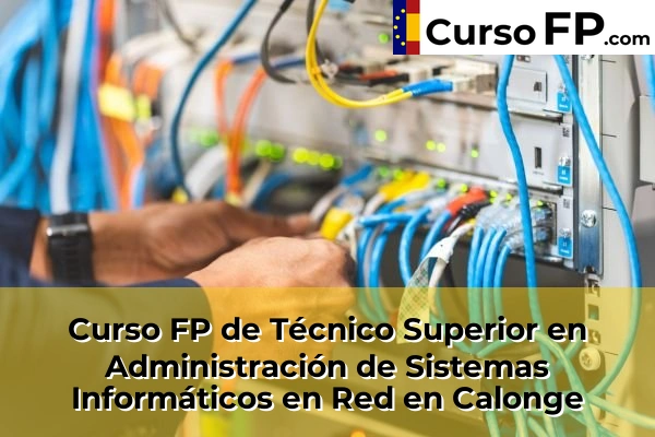 Curso FP de Técnico Superior en Administración de Sistemas Informáticos en Red en La Bisbal d'Empordà 35 Curso FP de Técnico Superior en Administración de Sistemas Informáticos en Red en Calonge