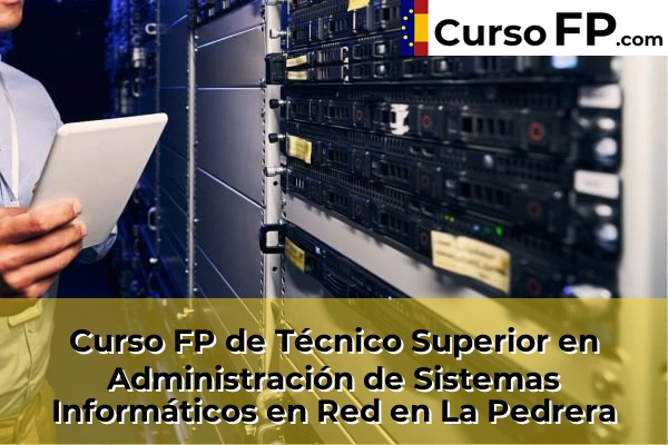Curso FP de Técnico Superior en Administración de Sistemas Informáticos en Red en Pruvia de Abajo 40 Curso FP de Técnico Superior en Administración de Sistemas Informáticos en Red en La Pedrera