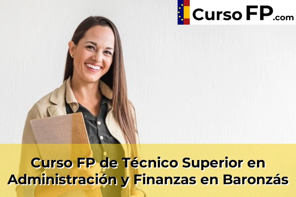 Curso FP de Técnico Superior en Administración y Finanzas en Allariz 33 Curso FP de Técnico Superior en Administración y Finanzas en Baronzás
