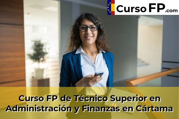 Curso FP de Técnico Superior en Administración y Finanzas en Entrerríos 48 Curso FP de Técnico Superior en Administración y Finanzas en Cártama