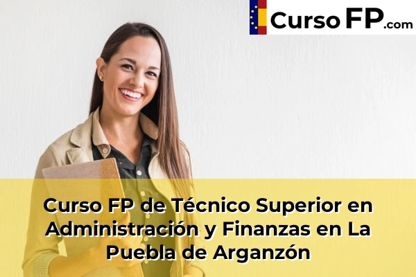 Curso FP de Técnico Superior en Administración y Finanzas en Miranda de Ebro 34 Curso FP de Técnico Superior en Administración y Finanzas en La Puebla de Arganzón