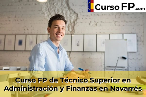 Curso FP de Técnico Superior en Administración y Finanzas en Navarrés