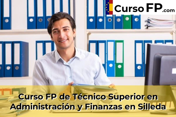 Curso FP de Técnico Superior en Administración y Finanzas en Balea 92 Curso FP de Técnico Superior en Administración y Finanzas en Silleda