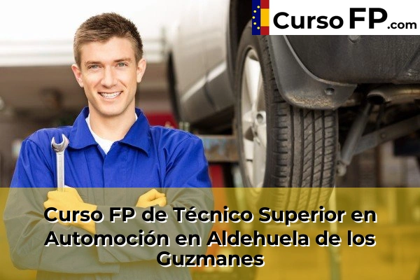 Curso FP de Técnico Superior en Automoción en Cabrerizos 31 Curso FP de Técnico Superior en Automoción en Aldehuela de los Guzmanes