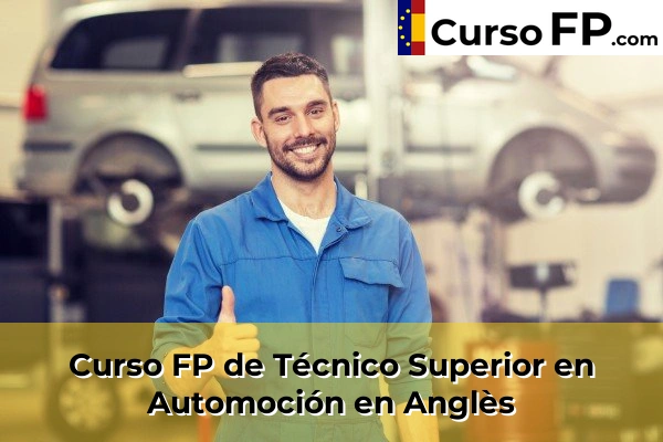 Curso FP de Técnico Superior en Automoción en La Bisbal d'Empordà 30 Curso FP de Técnico Superior en Automoción en Anglès
