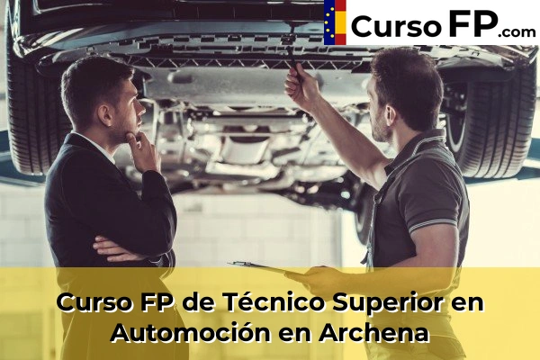 Curso FP de Técnico Superior en Automoción en Ermita de Tallante 38 Curso FP de Técnico Superior en Automoción en Archena