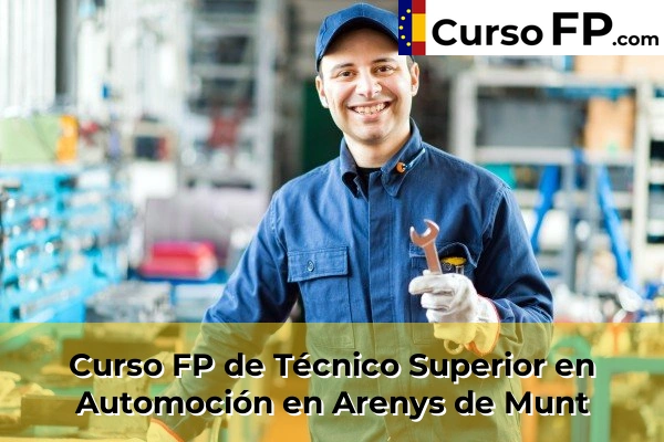 Curso FP de Técnico Superior en Automoción en Arenys de Munt