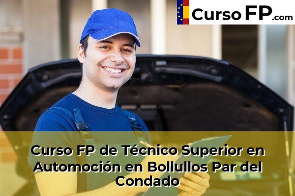 Curso FP de Técnico Superior en Automoción en Bollullos Par del Condado