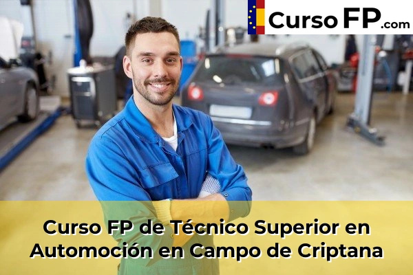 Curso FP de Técnico Superior en Automoción en la provincia de Ciudad Real 6 Curso FP de Técnico Superior en Automoción en Campo de Criptana