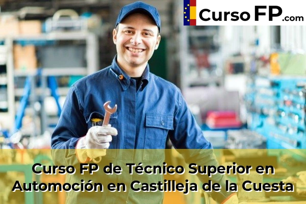 Curso FP de Técnico Superior en Automoción en Marchena 43 Curso FP de Técnico Superior en Automoción en Castilleja de la Cuesta
