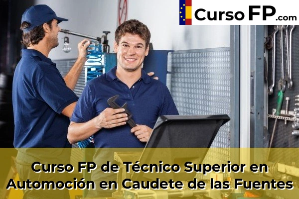 Curso FP de Técnico Superior en Automoción en Caudete de las Fuentes