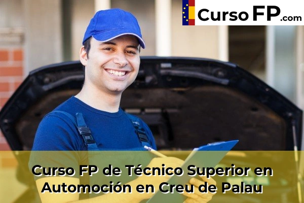 Curso FP de Técnico Superior en Automoción en La Bisbal d'Empordà 38 Curso FP de Técnico Superior en Automoción en Creu de Palau