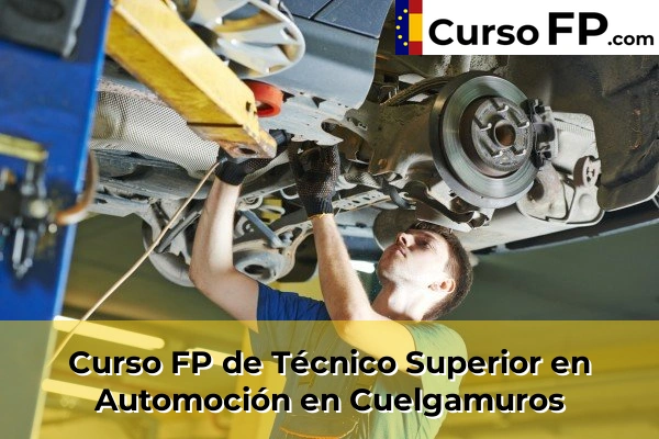 Curso FP de Técnico Superior en Automoción en Cuelgamuros