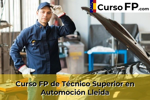 Curso FP de Técnico Superior en Automoción en la provincia de Cantabria 97 Curso FP de Técnico Superior en Automoción en la provincia de Lleida