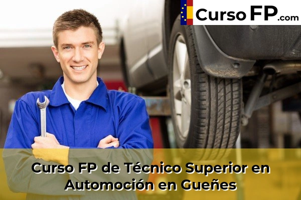 Curso FP de Técnico Superior en Automoción en Gueñes