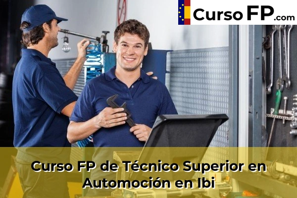 Curso FP de Técnico Superior en Automoción en San Miguel de Salinas 72 Curso FP de Técnico Superior en Automoción en Ibi
