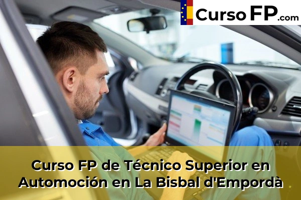 Curso FP de Técnico Superior en Automoción en la provincia de Girona 14 Curso FP de Técnico Superior en Automoción en La Bisbal d'Empordà
