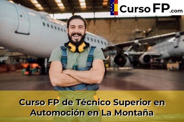 Curso FP de Técnico Superior en Automoción en La Montaña