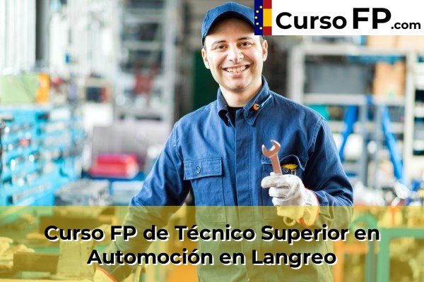Curso FP de Técnico Superior en Automoción en Ribadesella 43 Curso FP de Técnico Superior en Automoción en Langreo