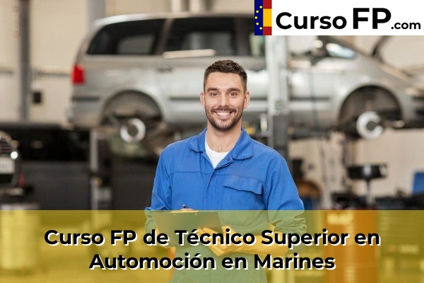 Curso FP de Técnico Superior en Automoción en Marines