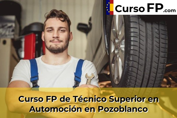 Curso FP de Técnico Superior en Automoción en Pozoblanco