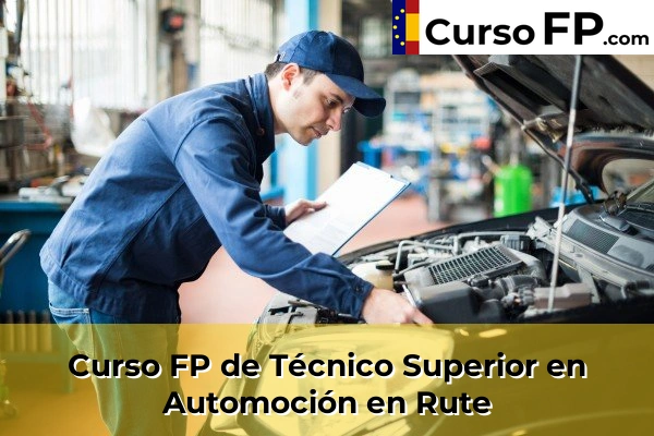 Curso FP de Técnico Superior en Automoción en Rute