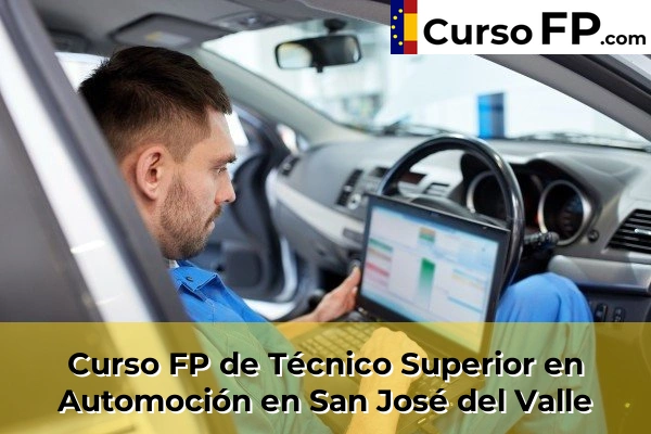 Curso FP de Técnico Superior en Automoción en Sanlúcar de Barrameda 59 Curso FP de Técnico Superior en Automoción en San José del Valle