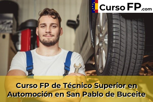 Curso FP de Técnico Superior en Automoción en Sanlúcar de Barrameda 61 Curso FP de Técnico Superior en Automoción en San Pablo de Buceite