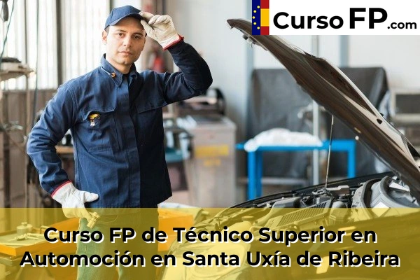 Curso FP de Técnico Superior en Automoción en Santiago de Compostela 87 Curso FP de Técnico Superior en Automoción en Santa Uxía de Ribeira