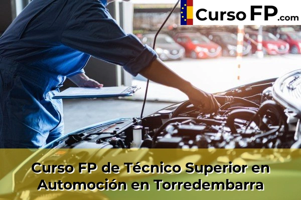 Curso FP de Técnico Superior en Automoción en Montblanc 55 Curso FP de Técnico Superior en Automoción en Torredembarra