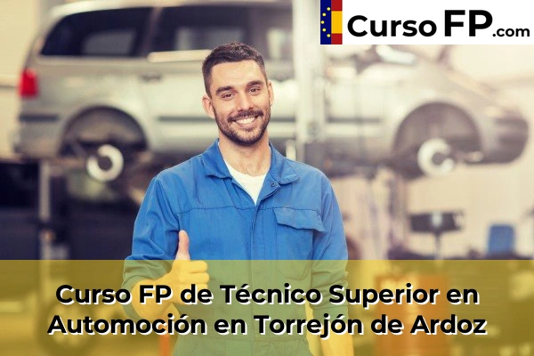 Curso FP de Técnico Superior en Automoción en Torrejón de Ardoz
