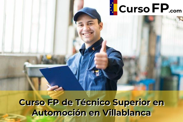 Curso FP de Técnico Superior en Automoción en Villablanca