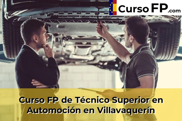 Curso FP de Técnico Superior en Automoción en Villavaquerín