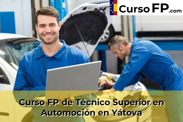 Curso FP de Técnico Superior en Automoción en Yátova