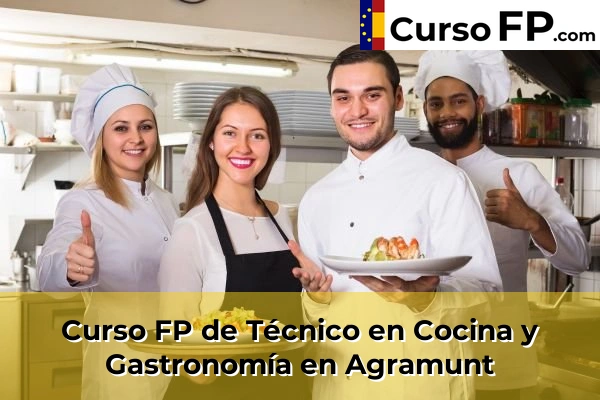 Curso FP de Técnico en Cocina y Gastronomía en la provincia de Lleida 2 Curso FP de Técnico en Cocina y Gastronomía en Agramunt