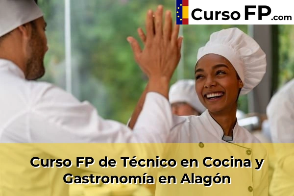 Curso FP de Técnico en Cocina y Gastronomía en la provincia de Zaragoza 2 Curso FP de Técnico en Cocina y Gastronomía en Alagón
