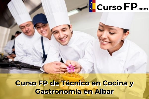 Curso FP de Técnico en Cocina y Gastronomía en Agrovello 40 Curso FP de Técnico en Cocina y Gastronomía en Albar