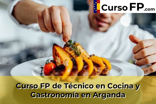 Curso FP de Técnico en Cocina y Gastronomía en Tres Cantos 37 Curso FP de Técnico en Cocina y Gastronomía en Arganda