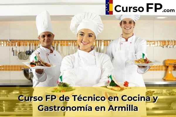 Curso FP de Técnico en Cocina y Gastronomía en la provincia de Granada 7 Curso FP de Técnico en Cocina y Gastronomía en Armilla