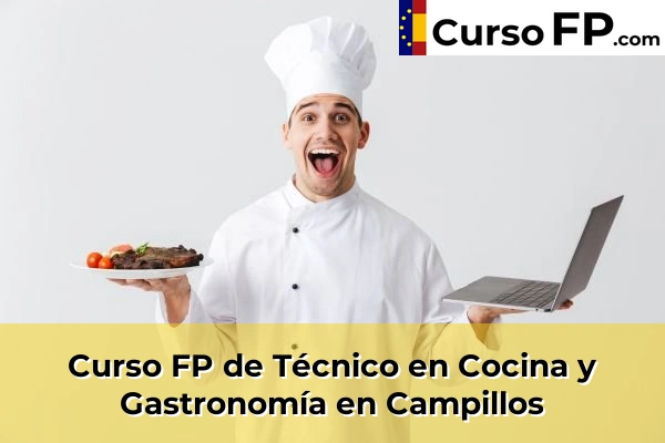 Curso FP de Técnico en Cocina y Gastronomía en Campillos
