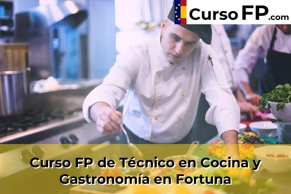 Curso FP de Técnico en Cocina y Gastronomía en Tres Cantos 66 Curso FP de Técnico en Cocina y Gastronomía en Fortuna