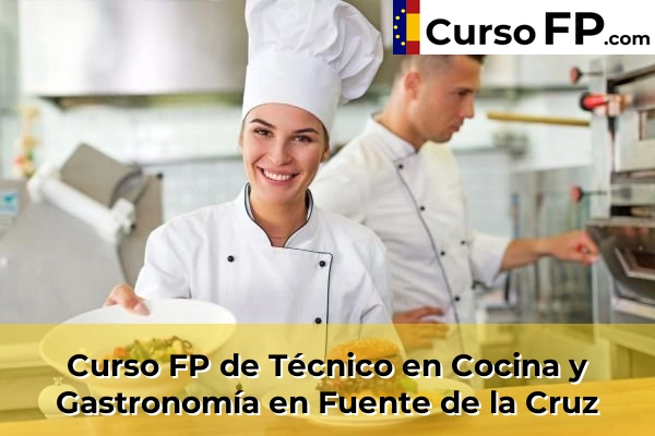 Curso FP de Técnico en Cocina y Gastronomía en la provincia de A Coruña 31 Curso FP de Técnico en Cocina y Gastronomía en Fuente de la Cruz