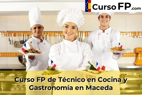 Curso FP de Técnico en Cocina y Gastronomía en la provincia de Ourense 10 Curso FP de Técnico en Cocina y Gastronomía en Maceda